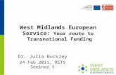 West Midlands European Service:  Your route to  Transnational Funding