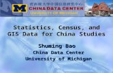 Shuming Bao  China Data Center University of Michigan