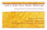 Dana M. Pilla Spanish Teacher Haddonfield Public Schools