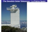 The Swedish Solar Telescope - La Palma Spain
