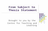 From Subject to  Thesis Statement