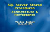 SQL Server Stored Procedures Architecture & Performance