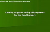 Quality programs and quality systems for the food industry