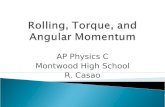 Rolling, Torque, and Angular Momentum