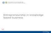 Entrepreneurship in knowledge based business  