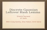 Discrete Gaussian Leftover Hash Lemma