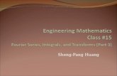 Engineering Mathematics  Class # 15 Fourier Series, Integrals, and Transforms (Part 3)