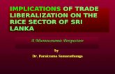 IMPLICATIONS  OF TRADE LIBERALIZATION ON THE RICE SECTOR OF SRI LANKA