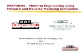 PREFORMS - PReform Engineering using Forward and Reverse Modeling Simulation