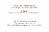 Results from KLOE LNF Scientific Committee 23/05/2002 C.Bini