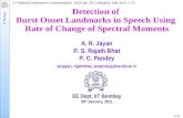 Detection of  Burst Onset Landmarks in Speech Using  Rate of Change of Spectral Moments