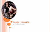 Sarah Vaughan.