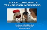 BLOOD COMPONENTS TRANSFUSION INDICATIONS