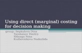 Using direct (marginal) costing for decision making