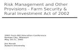 Risk Management and Other Provisions - Farm Security & Rural Investment Act of 2002