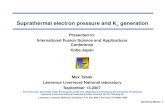 Suprathermal electron pressure and K   generation