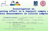 Investigation on  annealing effect in a Suprasil sample and  loss measurements in silicon samples