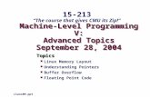 Machine-Level Programming V: Advanced Topics September 28, 2004