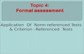 Topic 4:  Formal assessment