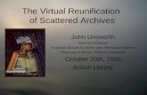 The Virtual Reunification  of Scattered Archives