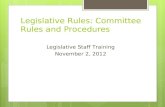Legislative Rules: Committee Rules and Procedures