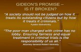 GIDEON’S PROMISE –  IS IT BROKEN?