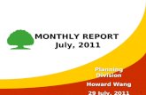 MONTHLY REPORT  July, 2011