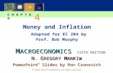 Money and Inflation Adapted for EC 204 by Prof. Bob Murphy