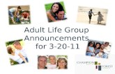 Adult Life Group Announcements  for 3-20-11