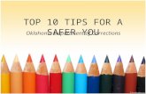 TOP 10 TIPS FOR A SAFER YOU