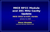 MICE RFCC Module and 201 MHz Cavity Update