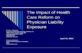 The Impact of Health Care Reform on Physician Liability Exposure