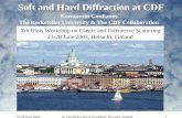 Soft and Hard Diffraction at CDF