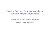 Cross Border Communication Southern Region Afghanistan