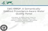 TWC-SWQP: A Semantically-Enabled Provenance-Aware Water Quality Portal