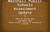 Marshall Public Schools Assessment Update