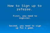 How to Sign up to referee.