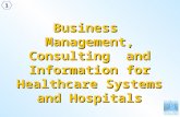 Business  Management, Consulting  and Information for Healthcare Systems and Hospitals