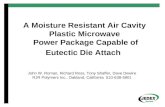 A Moisture Resistant Air Cavity Plastic Microwave  Power Package Capable of Eutectic Die Attach