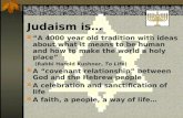 Judaism is…