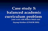 Case study 5: balanced academic curriculum problem