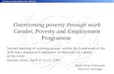 Overcoming poverty through work Gender, Poverty and Employment Programme