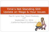 Time’s Not Standing Still:  Update on Wage & Hour Issues