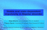 Stable and state-dependent impulsivity  in Bipolar disorder
