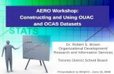 AERO Workshop: Constructing and Using OUAC  and OCAS Datasets