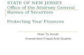 STATE OF NEW JERSEY Office of the Attorney General Bureau of Securities Protecting Your Finances