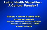 Latino Health Disparities:  A Cultural Paradox?