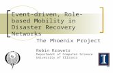 Event-driven, Role-based Mobility in Disaster Recovery Networks