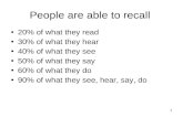 People are able to recall