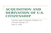 ACQUISITION AND DERIVATION OF U.S. CITIZENSHIP